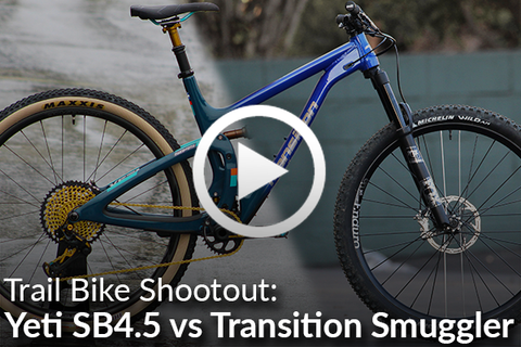 Yeti SB4.5 vs Transition Smuggler (Trail Bike Shootout!) [Video]
