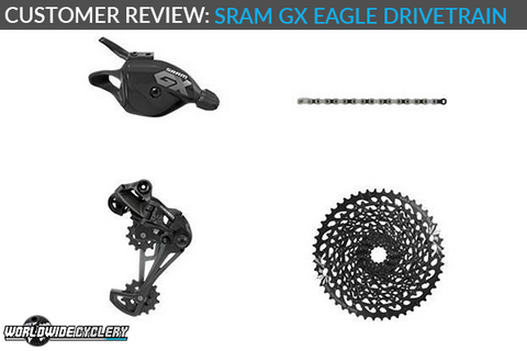 Customer Review: Sram GX Eagle Drivetrain