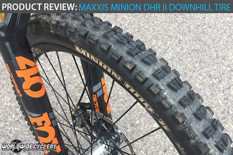 Maxxis Minion DHR II Downhill Tire Review