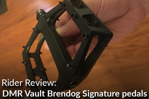 DMR Vault Brendog Signature Pedals: Rider Review