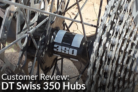 Customer Review: DT Swiss 350 Hubs (Built to Last!)