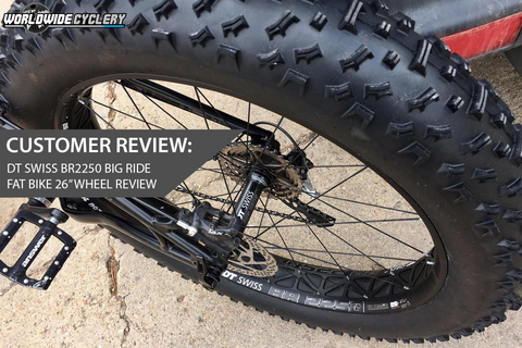 Customer Review: DT Swiss BR2250 Big Ride Fat Bike 26