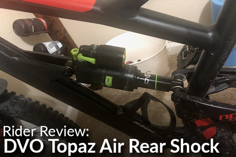 DVO Topaz Air Shock: Rider Review