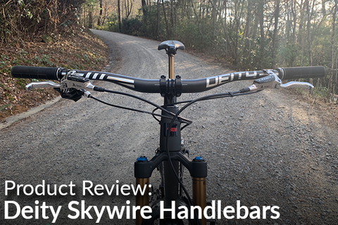 Deity Skywire Handlebars Review