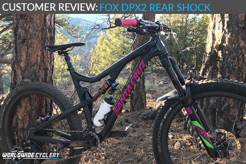 Customer Review: Fox DPX2 Rear Shock