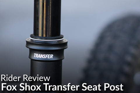 Fox Shox Transfer Dropper Post: Rider Review