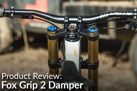 Fox Grip 2 Damper Review