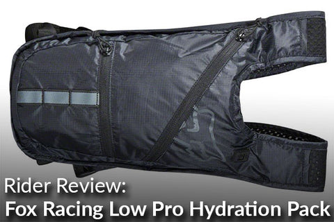 Fox Racing Low Pro Hydration Pack: Rider Review