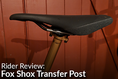 Fox Shox Transfer Dropper Post: Rider Review