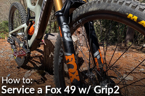 How To: Servicing Fox 49 with Grip 2 Damper