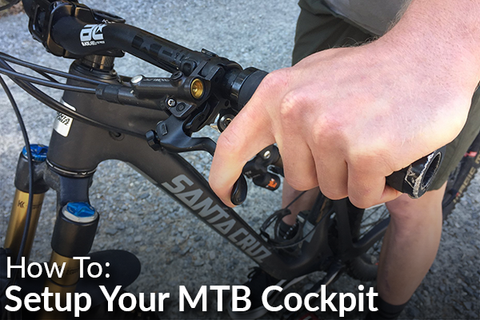 How To: Set Up Your Mountain Bike Cockpit (Quick & Easy!)