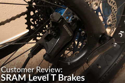 SRAM Level T Brakes: Customer Review