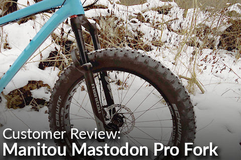 Manitou Mastodon Pro Fork: Customer Review