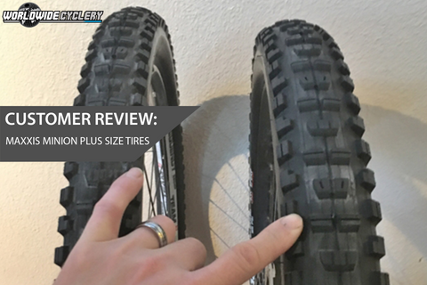 Customer Review: Maxxis Minion Plus Size Tires