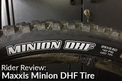 Maxxis Minion DHF 29 x 2.6: Rider Review