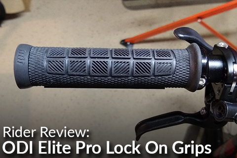 ODI Elite Pro Lock On Grips: Rider Review