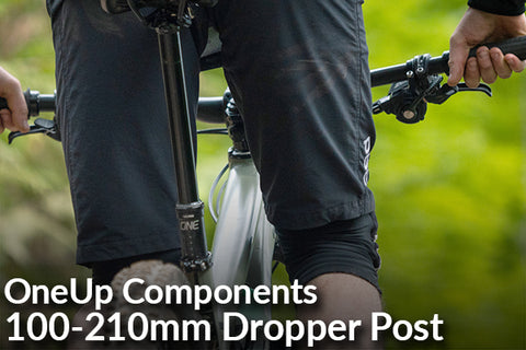OneUp Components' New Dropper Post (Sizes Ranging From 100mm - 210mm!)