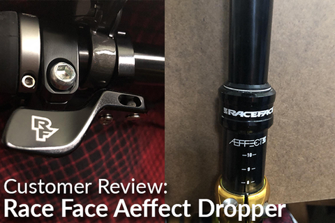 Race Face Aeffect Dropper Seatpost: Customer Review