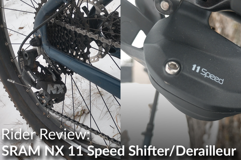 SRAM NX 11 Speed Trigger Shifter and Rear Derailleur: Rider Review