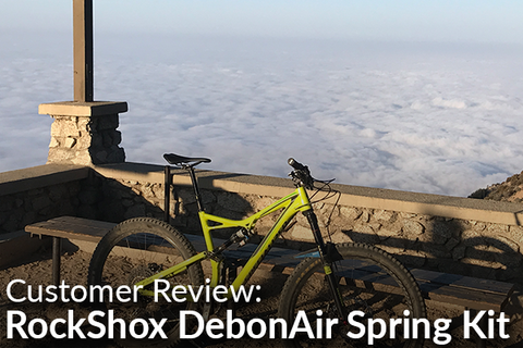 RockShox DebonAir Air Spring Upgrade Kit: Customer Review