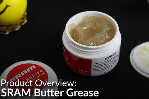 SRAM Butter Grease (The Best Lube?): Product Overview