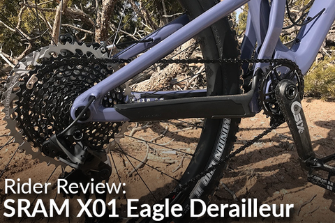 SRAM X01 Eagle Rear Derailleur: Rider Review