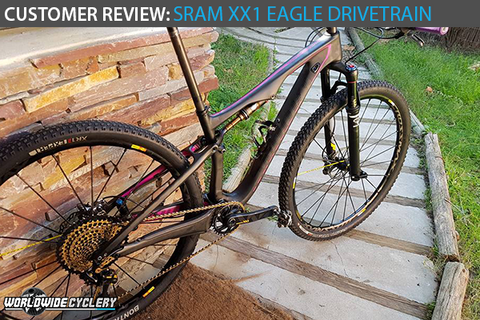 Customer Review: Sram XX1 Eagle Drivetrain