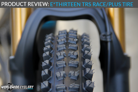 e*Thirteen TRS Plus/Race Tire Review (2018 Version)