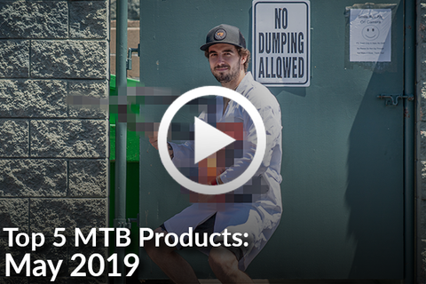 5 Ridiculously Popular MTB Products - May 2019 [Video]