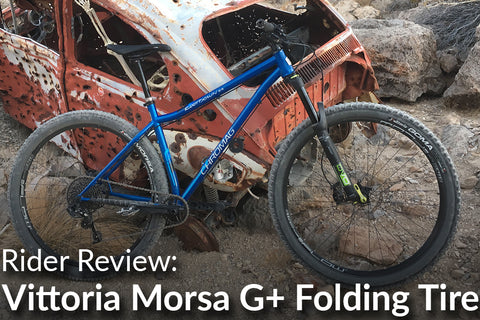 Vittoria Morsa G+ Folding Tire: Rider Review (The Underdog)