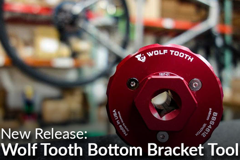New Bottom Bracket Tools from Wolf Tooth