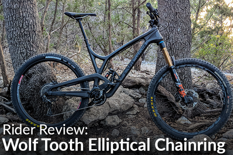 Wolf Tooth Elliptical Chainring: Rider Review