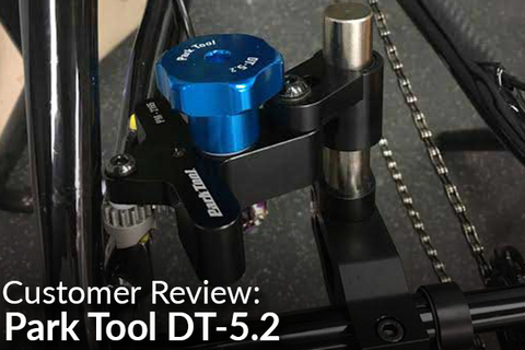 Park Tool DT-5.2: Customer Review