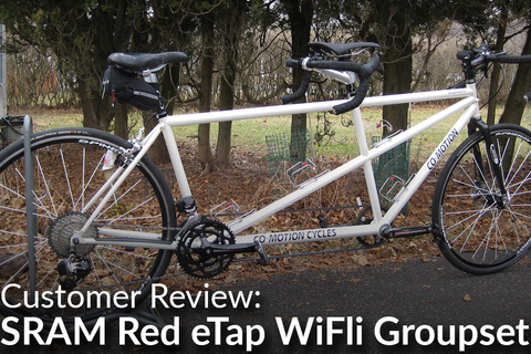 SRAM Red eTap WiFli Road Groupset: Customer Review