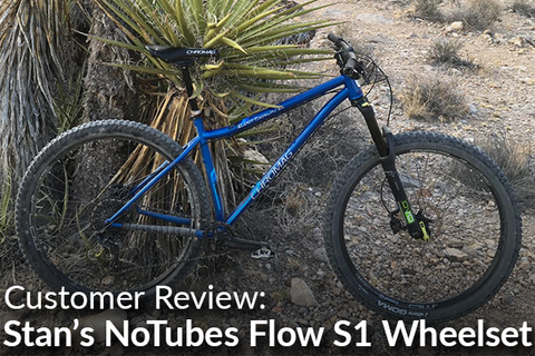 Stans NoTubes Flow S1 Boost 29 Wheelset: Customer Review