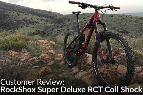 RockShox Super Deluxe Coil RCT Rear Shock: Rider Review