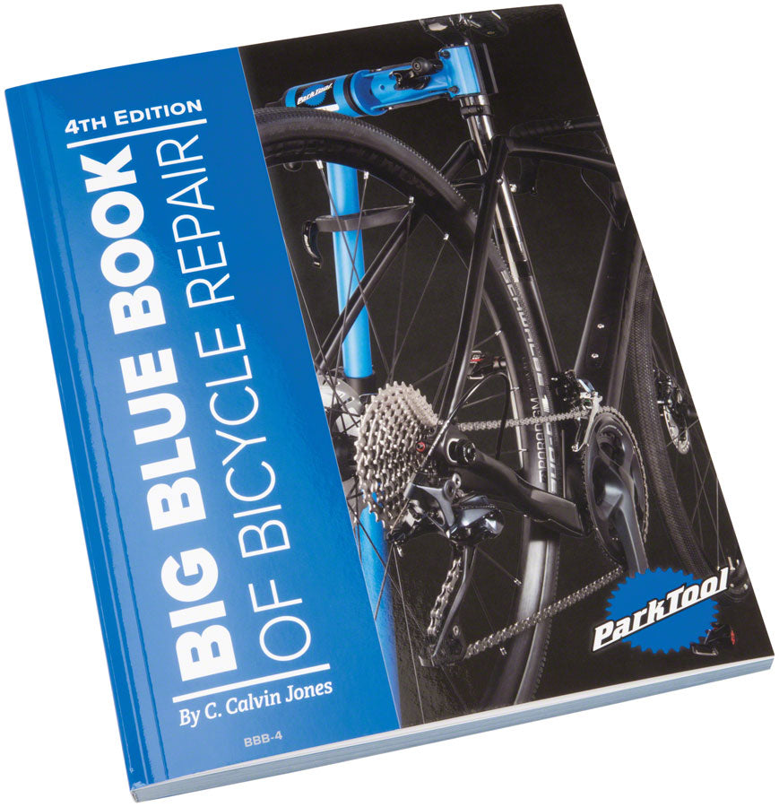 Park Tool BBB-4 Big Blue Book of Bike Repair 4th Edition MPN: BBB-4 UPC: 763477103499 Bike Repair/Maintenance Guide Park Tool Big Blue Book of Bike Repair